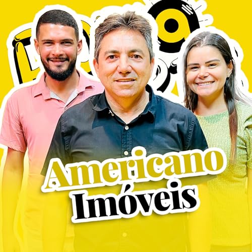 Americano Im&oacute;veis - Podcaarts #T02 #EP04