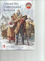 Aboard the underground railroad (McGraw-Hill reading) 0021852480 Book Cover