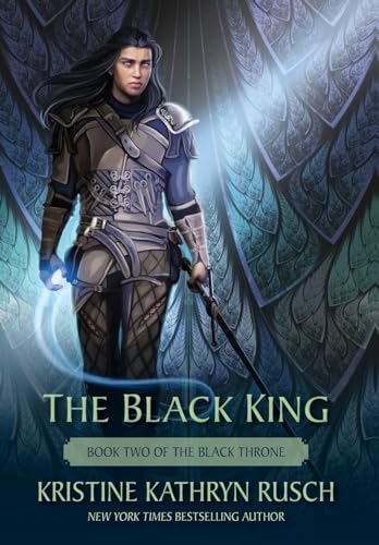The Black King: Book Two of The Black Throne (Fey)