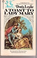 A Toast To Lady Mary B00192UQF2 Book Cover