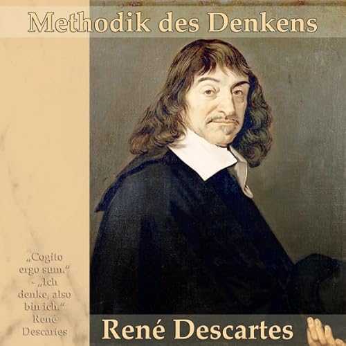 Methodik des Denkens Audiolivro Por Ren&eacute; Descartes capa