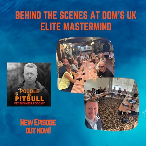 Episode 416 - Behind the Scenes at Dom's UK Elite Mastermind Podcast Por capa