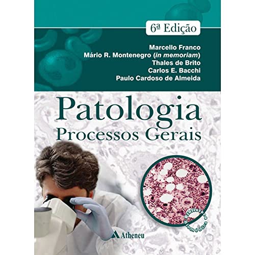 Patologia: processos gerais