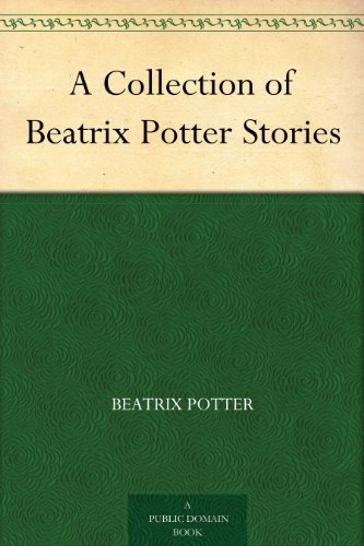 A Collection of Beatrix Potter Stories