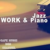 Work & Jazz Piano