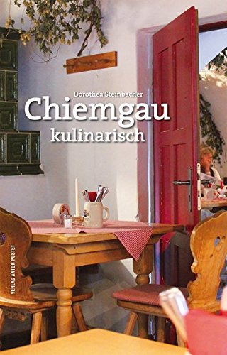 Chiemgau kulinarisch Chiemgau kulinarisch
