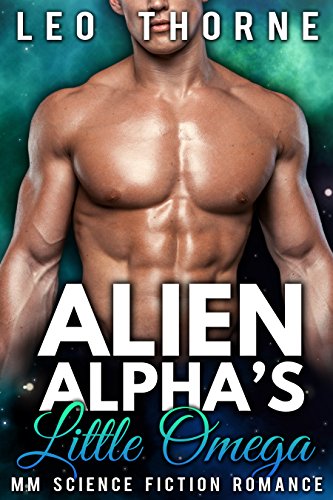 Alien Alpha's Little Omega: M/M Gay Mpreg Science Fiction Romance (Zatan Warriors Book 1)