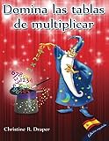  Domina las Tablas de Multiplicar: edición española