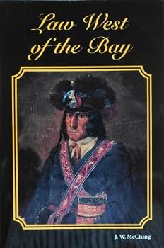 Hardcover Law West of the Bay Book