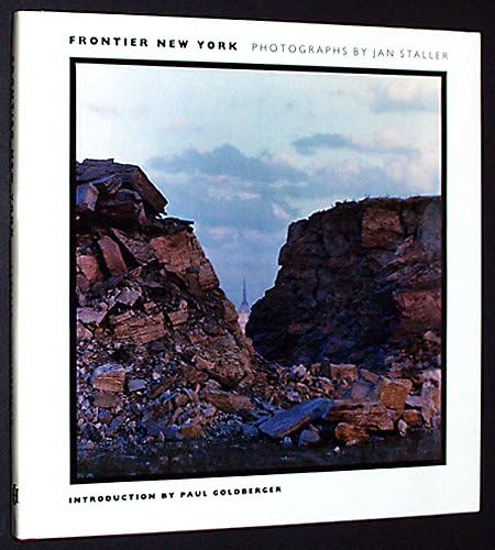 Frontier New York: Photographs by Jan Staller