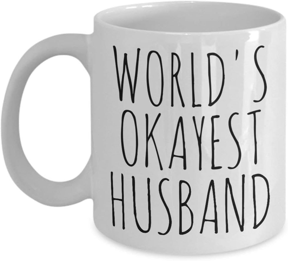 Worlds Okayest Husband Mug Funny Birthday Christmas Fathers Day Gift Idea Minimalist Design Sarcasm Coffee Cup