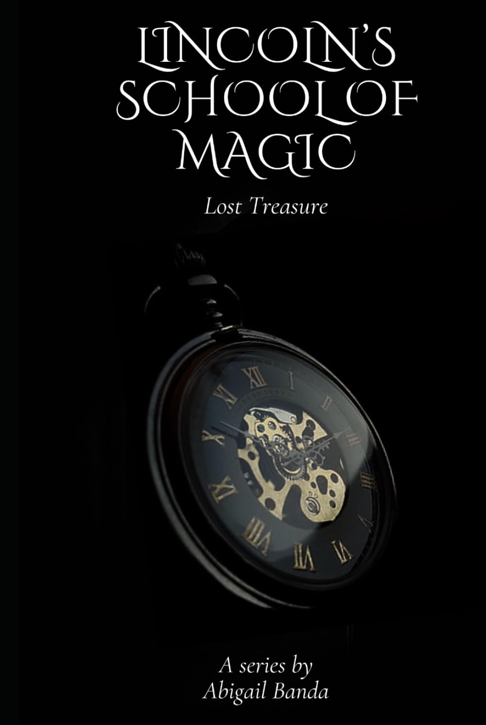 Lincoln's School of Magic: Lost Treasure