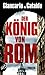 Produktbild Der König von Rom: Thriller