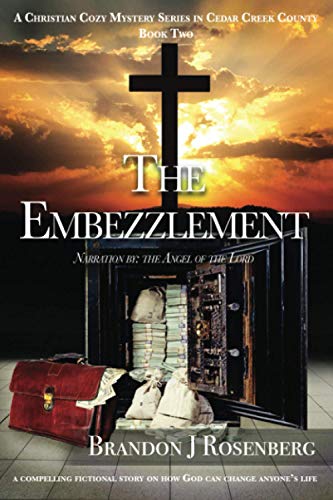 The Embezzlement (Cedar Creek County)