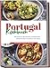 Portugal Kochbuch: Die leckersten Rezepte der portugiesischen Küche für jeden Geschmack und Anlass | inkl. Aufstrichen, Fingerfood, Soßen & Dips und Buch günstig Kaufen-Portugal Kochbuch: Die leckersten Rezepte der portugiesischen Küche für jeden Geschmack und Anlass | inkl. Aufstrichen, Fingerfood, Soßen & Dips