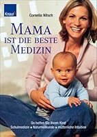 Mama ist die beste Medizin 3426668009 Book Cover