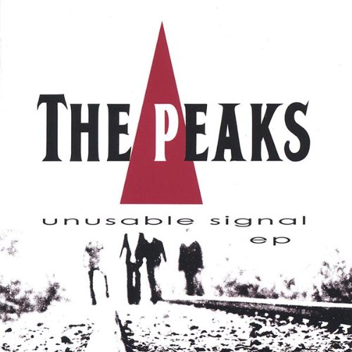 Unusable Signal EP [Audio CD] Peaks, The