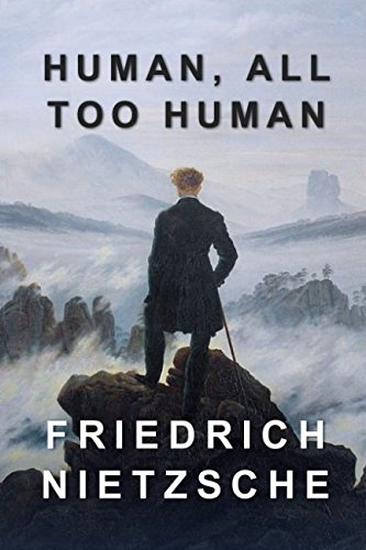 Human, All Too Human 1521946078 Book Cover