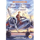 Who Was a Daring Pioneer of the Skies?: Amelia Earhart: A Who HQ Graphic Novel (Who HQ Graphic Novels) (English Edition)