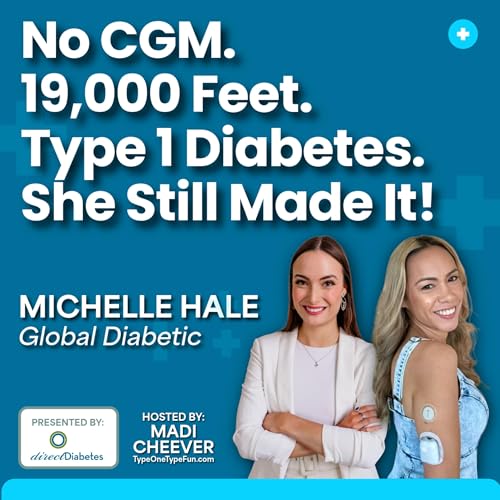 💪She Climbed Mount Kilimanjaro Without a CGM &mdash; Living Boldly With Type 1 Diabetes