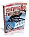 Chevy/GMC Trucks 67-72: Build: How to Build & Modify
