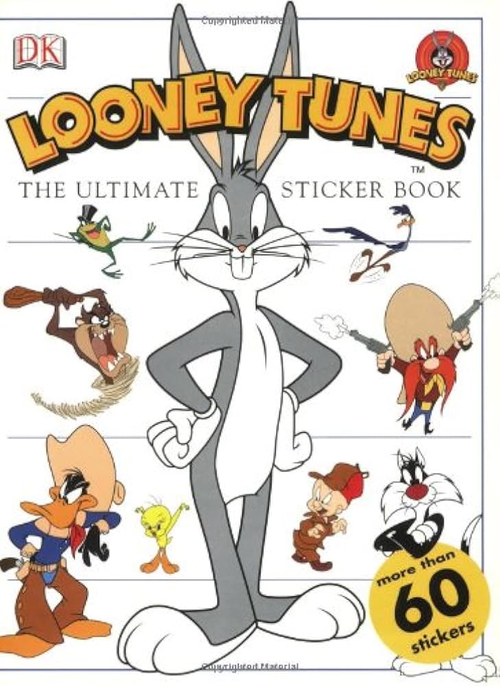 The Ultimate Looney Tunes Sticker Book (Ultimate Sticker Books
