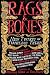 Rags & Bones: New Twists on Timeless Tales