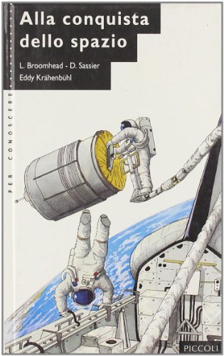 Alla conquista dello spazio