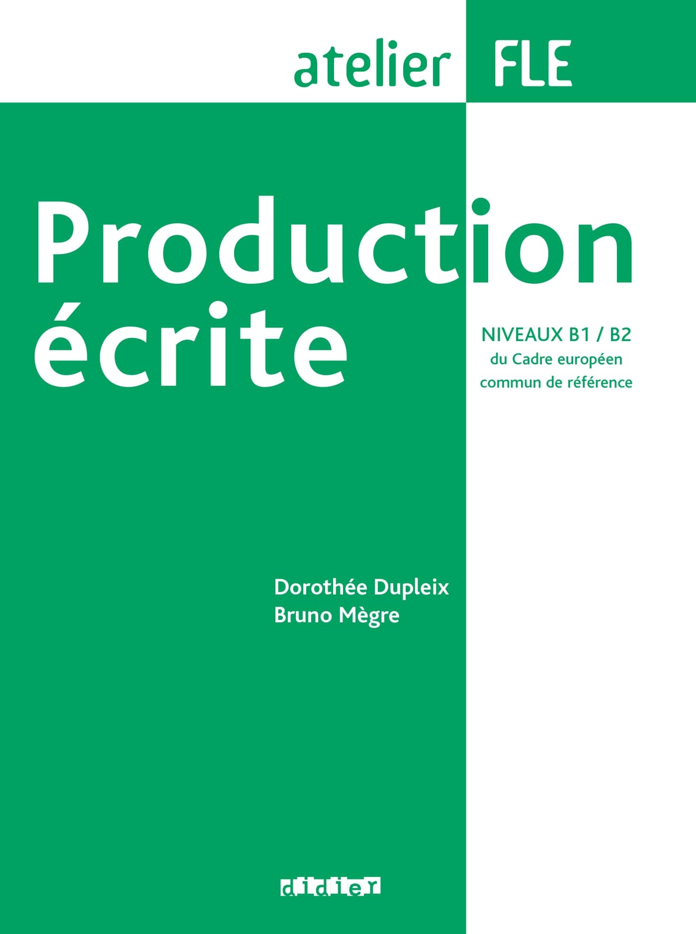 Production ecrite: Production ecrite (B1/B2)