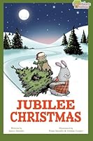 Jubilee Christmas 148104902X Book Cover