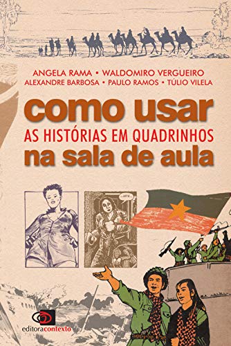 Como usar as histórias em quadrinhos na sala de aula