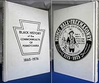 PENNSYLVANIA NEGRO BUSINESS DIRECTORY, 1910: INDUSTRIAL AND MATERIAL GROWTH OF THE NEGROES OF PENNSYLVANIA (SIGNED COPY) Black History of the Commonwealth of Pennsylvania 1865-1976 B00172M7N8 Book Cover