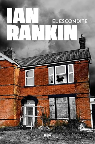 El escondite (Inspector Rebus nº 2)