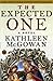 The Expected One: A Novel (Magdalene Line)
