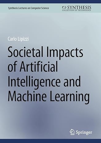 Societal Impacts of Artificial Intelligence and Machine Learning-finelybook