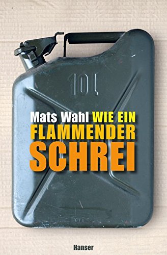 Wie ein flammender Schrei Wie ein flammender Schrei