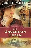 An Uncertain Dream (Postcards From Pullman Book #3)