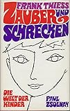  Zauber und Schrecken
