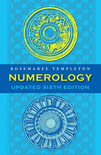 Numerology: Numbers And Their Influence - Updated 6Th Edition