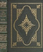 The Law of Nations or the Principles of Natural Law.. B000H45BH6 Book Cover