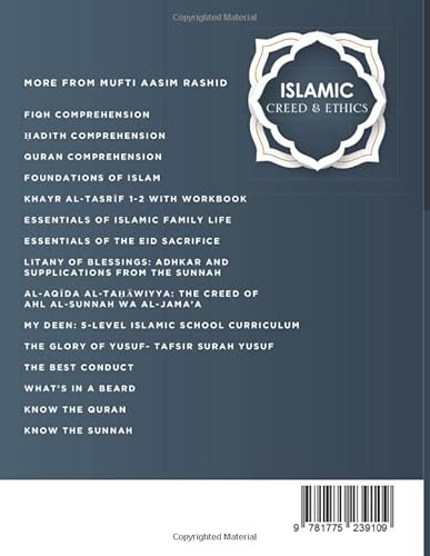 Islamic Creed & Ethics: From The Existence Of The Creator To The Boundaries Between Right And Wrong #TOP1