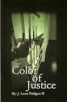 Color Of Justice 097111840X Book Cover