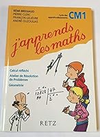 J'apprends Les Maths: Cm1 Manuel 2725624401 Book Cover