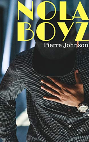 Nola Boyz: A Gay New Orleans Trade Novel