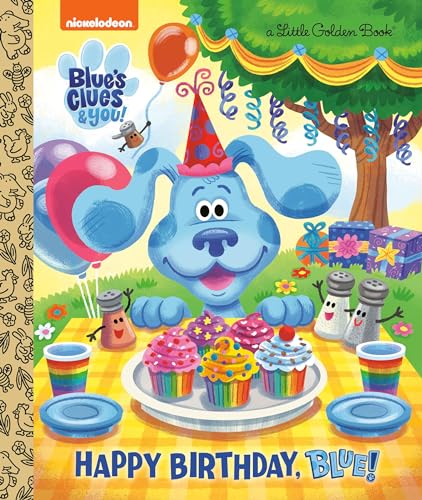 Image of Happy Birthday, Blue! (Blue's Clues & You) (Little Golden Book)