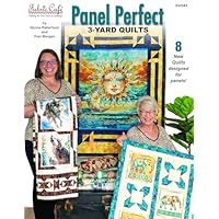 Fabric Cafe Panel Perfect 3-Yard Quilts Book – 8 Easy Quilt Patterns for Panels – Use with 1-Yard Cuts – Beginner Friendly Quilting Book with Diagrams & Fabric Guides