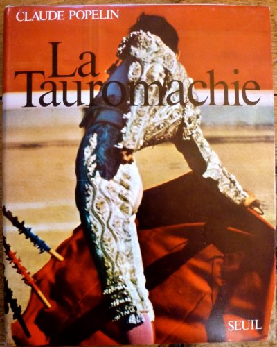 La Tauromachie