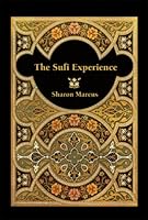The Sufi Experience 0973753455 Book Cover