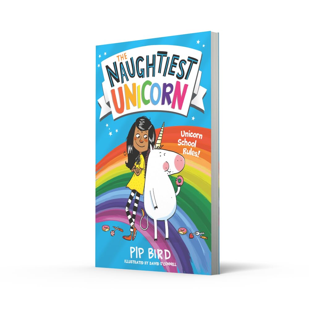 The Naughtiest Unicorn: A magical illustrated adventure book great for children ages 5 to 8