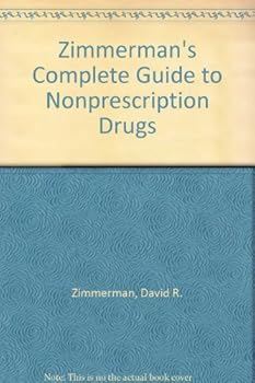 Hardcover Zimmerman's Complete Guide to Nonprescription Drugs Book